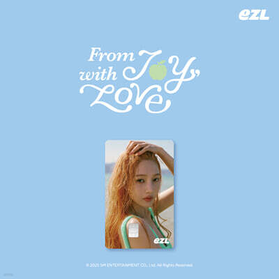 조이 (JOY) - From JOY, with Love EZL 교통카드
