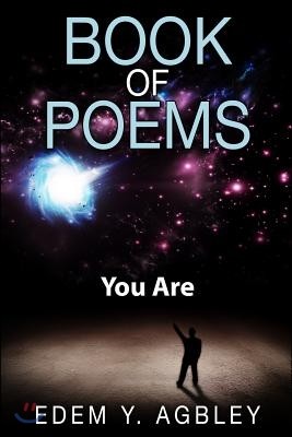 Book Of Poems: You Are