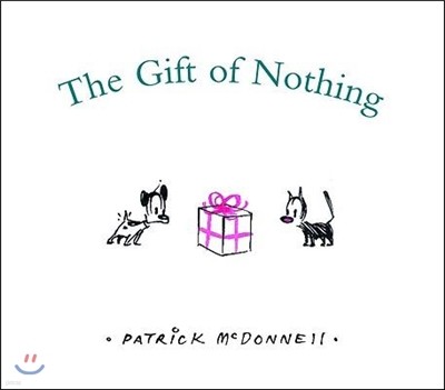 The Gift of Nothing