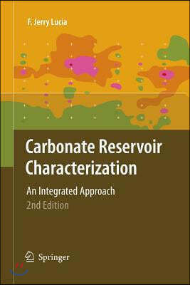 Carbonate Reservoir Characterization: An Integrated Approach