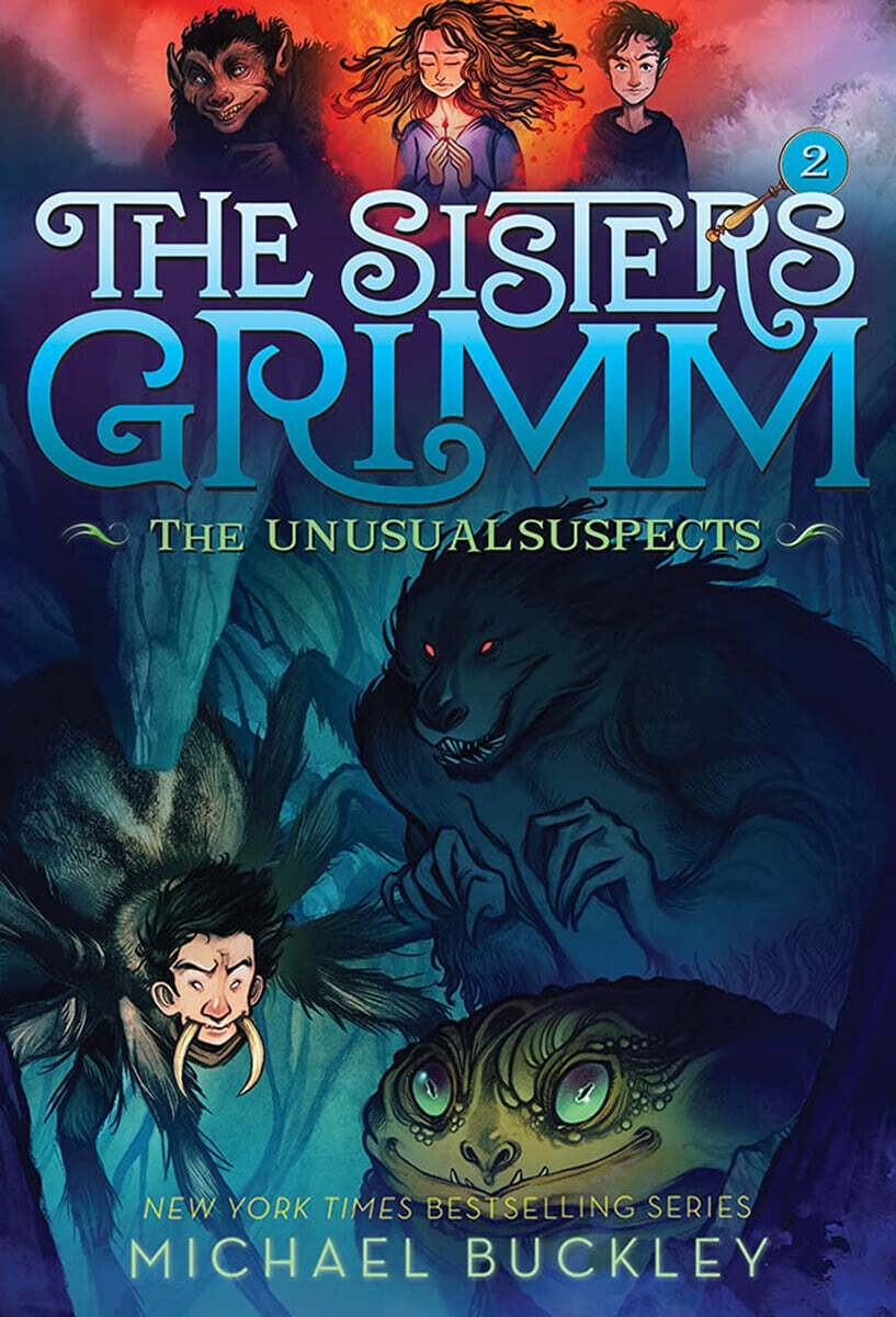 The Sisters Grimm #02 : The Unusual Suspects
