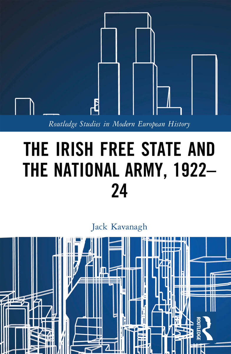 Irish Free State and the National Army, 1922–24