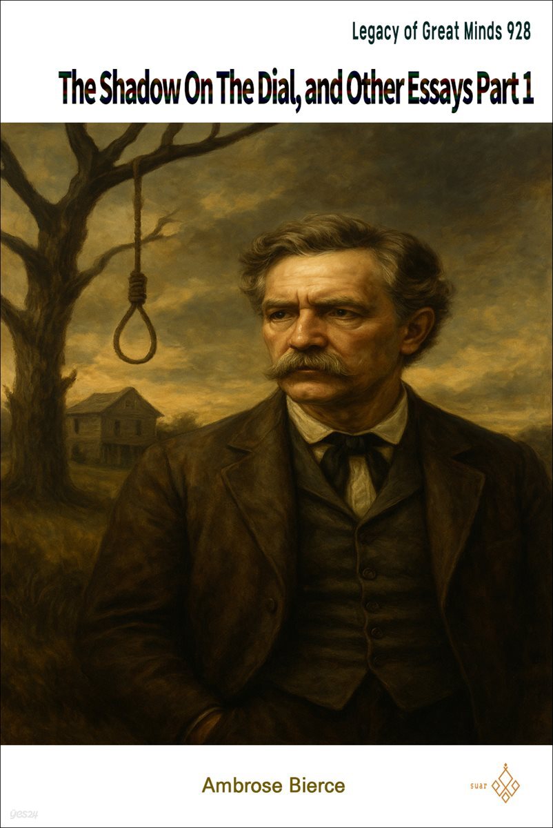 The Shadow On The Dial, and Other Essays Part 1