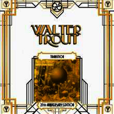 Walter Trout — Transition Ltd. Ed)(25th Anniv. Series)(Gatefold) 앨범 커버