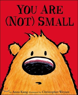 You Are Not Small