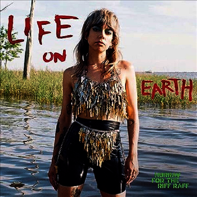 Hurray For The Riff Raff — Life On Earth 앨범 커버