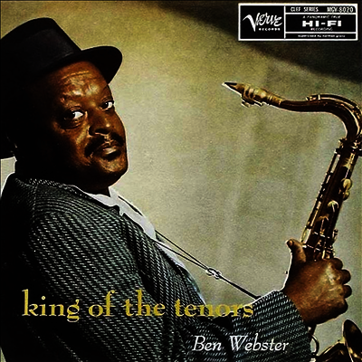 Ben Webster — King Of The Tenors (Verve Acoustic Sounds Series) 앨범 커버