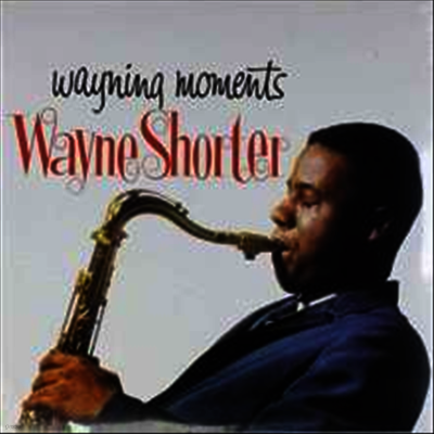 Wayne Shorter — Wayning Moments 앨범 커버
