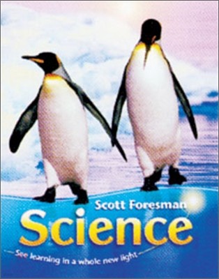 Scott Foresman Science 1 : Student Book