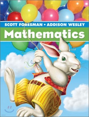 Scott Foresman Mathematics 1 : Student Book