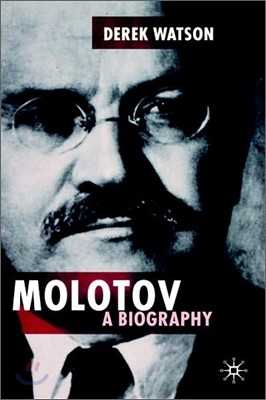 Molotov: A Biography