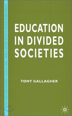 Education in Divided Societies