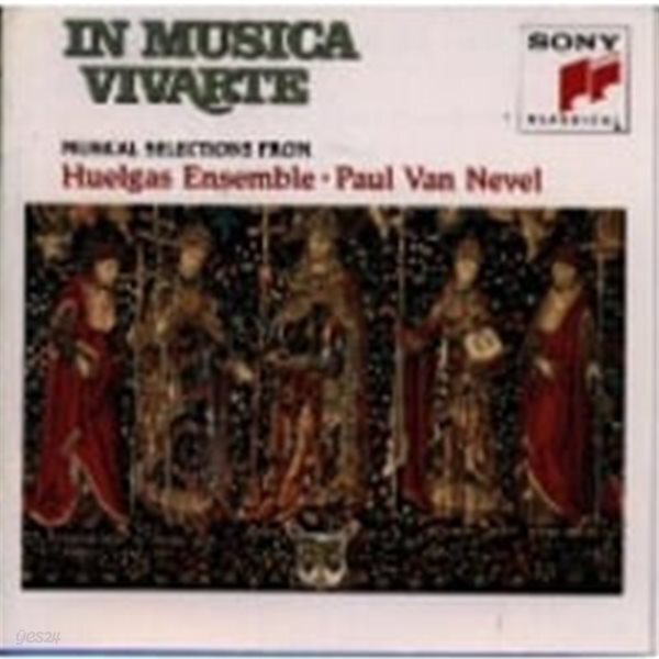 [미개봉] Huelgas-Ensemble, Paul Van Nevel / In Musica Vivarte - Musical Selections From(일본수입/SSRCR9343)