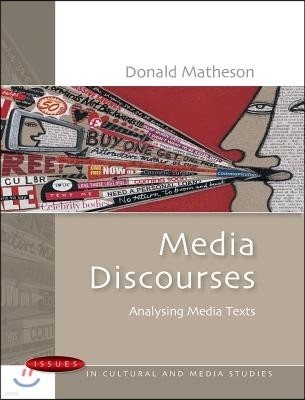 Media Discourses: Analysing Media Texts