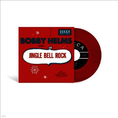 Bobby Helms — Jingle Bell Rock/Captain Santa Claus (And His Reindeer Space Patrol) (45RPM) 앨범 커버