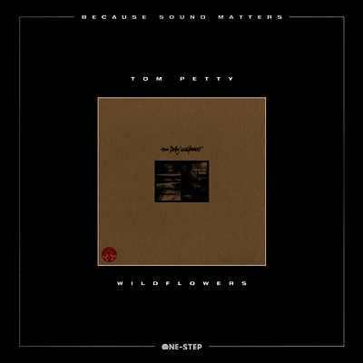 Tom Petty — Wildflowers (Limited Edition)(One Step)(Numbered) 앨범 커버