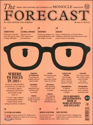 Monocle the Forecast : 2015 No. 1