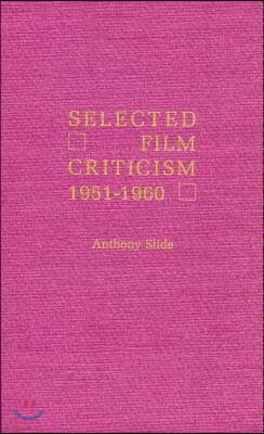 Selected Film Criticism: 1921-1930