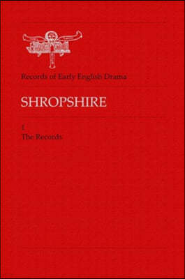 Shropshire: The Records and Editorial Apparatus