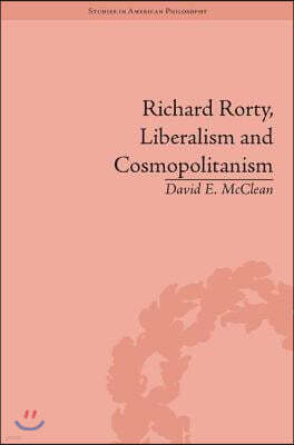 Richard Rorty, Liberalism and Cosmopolitanism