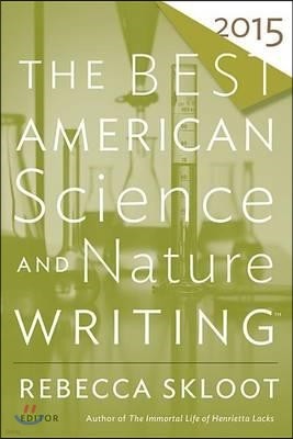 The Best American Science and Nature Writing (2015)