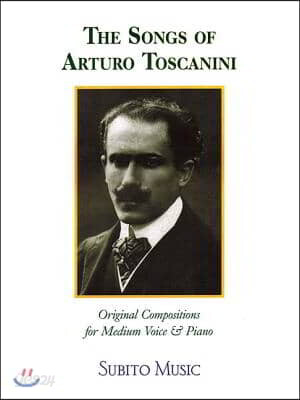 The Songs of Arturo Toscanini