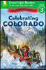Green Light Readers Level 3 : Celebrating Colorado
