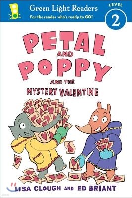 Petal and Poppy and the Mystery Valentine: A Valentine's Day Book for Kids