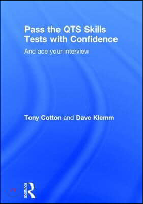 Pass the QTS Skills Tests with Confidence