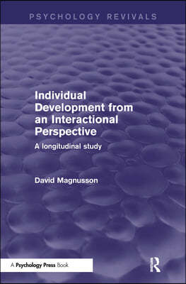 Individual Development from an Interactional Perspective