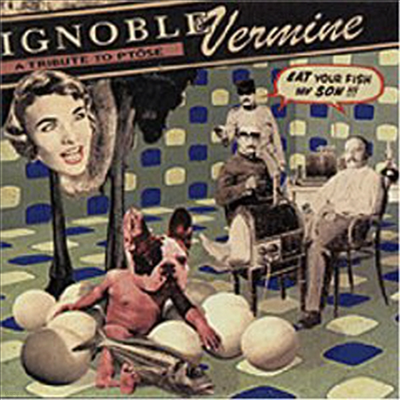 Various Artists - Ignoble Vermine: A Tribute To Ptose (CD)