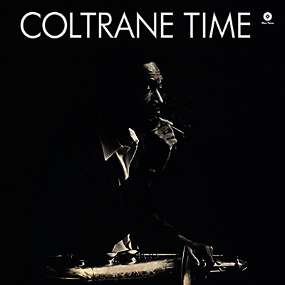John Coltrane — Coltrane Time (Remastered)(Bonus Track) 앨범 커버