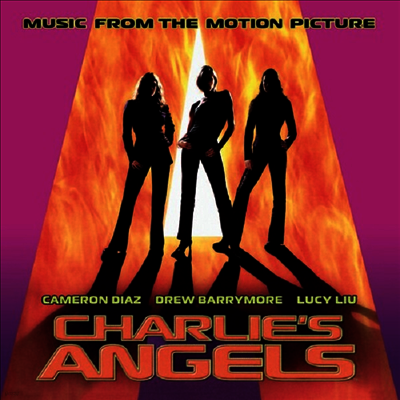 O.S.T. — Charlies Angels (미녀 삼총사) (Original Soundtrack) 앨범 커버