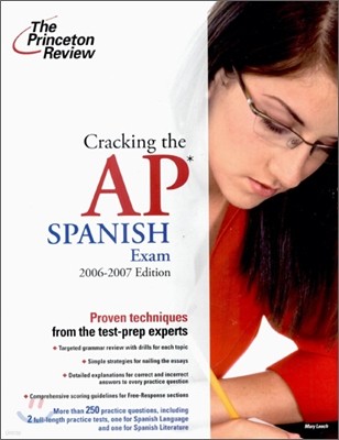 Cracking the AP Spanish Exam (2006-2007)