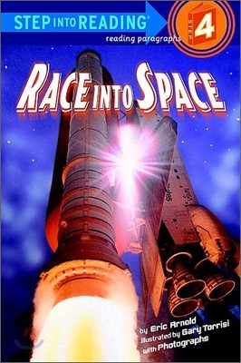 Step Into Reading 4 : Race into Space