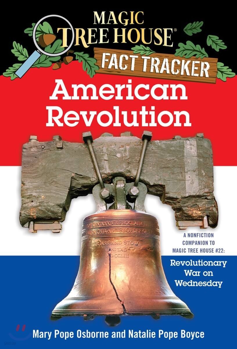 Magic Tree House Fact Tracker #11 : American Revolution