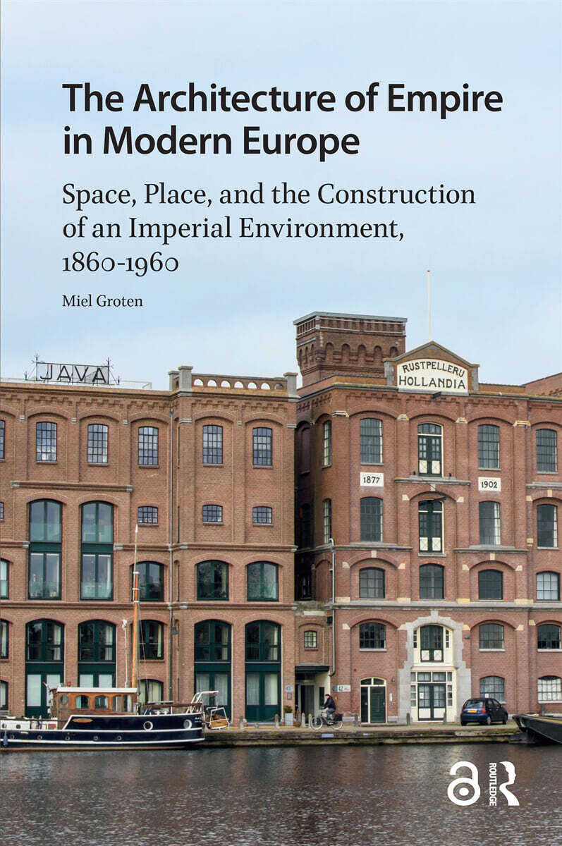 Architecture of Empire in Modern Europe
