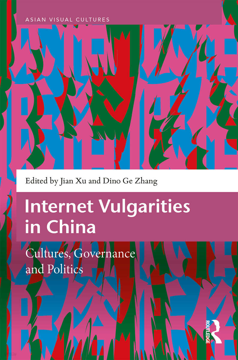 Internet Vulgarities in China