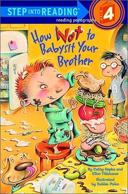 How Not to Babysit Your Brother
