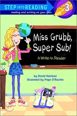 Step Into Reading 3 : Miss Grubb, Super Sub!