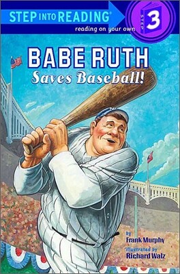 Babe Ruth Saves Baseball!