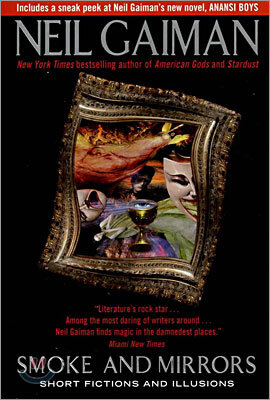 Smoke and Mirrors: Short Fictions and Illusions