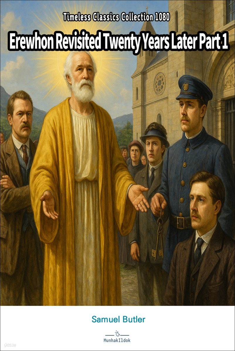 Erewhon Revisited Twenty Years Later Part 1