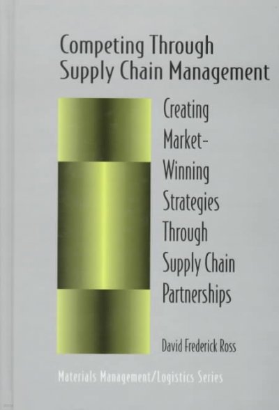 Competing Through Supply Chain Management