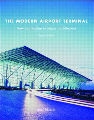 The Modern Airport Terminal