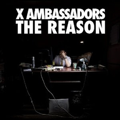 X Ambassadors - Reason (EP)(CD)