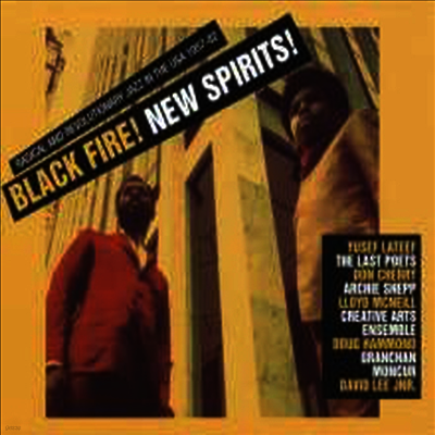 Soul Jazz Records Presents — Black Fire! New Spirits!: Radical & Revolutionary Jazz In The USA 1957 - 1982 앨범 커버