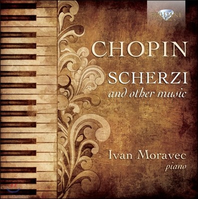 Ivan Moravec : ɸ, ָī,  (Chopin: Scherzi)