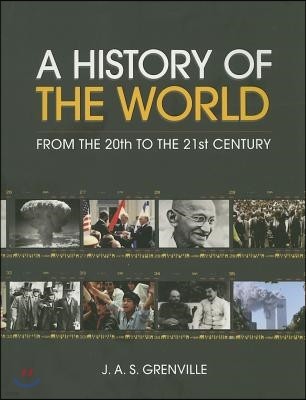 A History of the World: From the 20th to the 21st Century