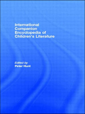 International Companion Encyclopedia of Children's Literature